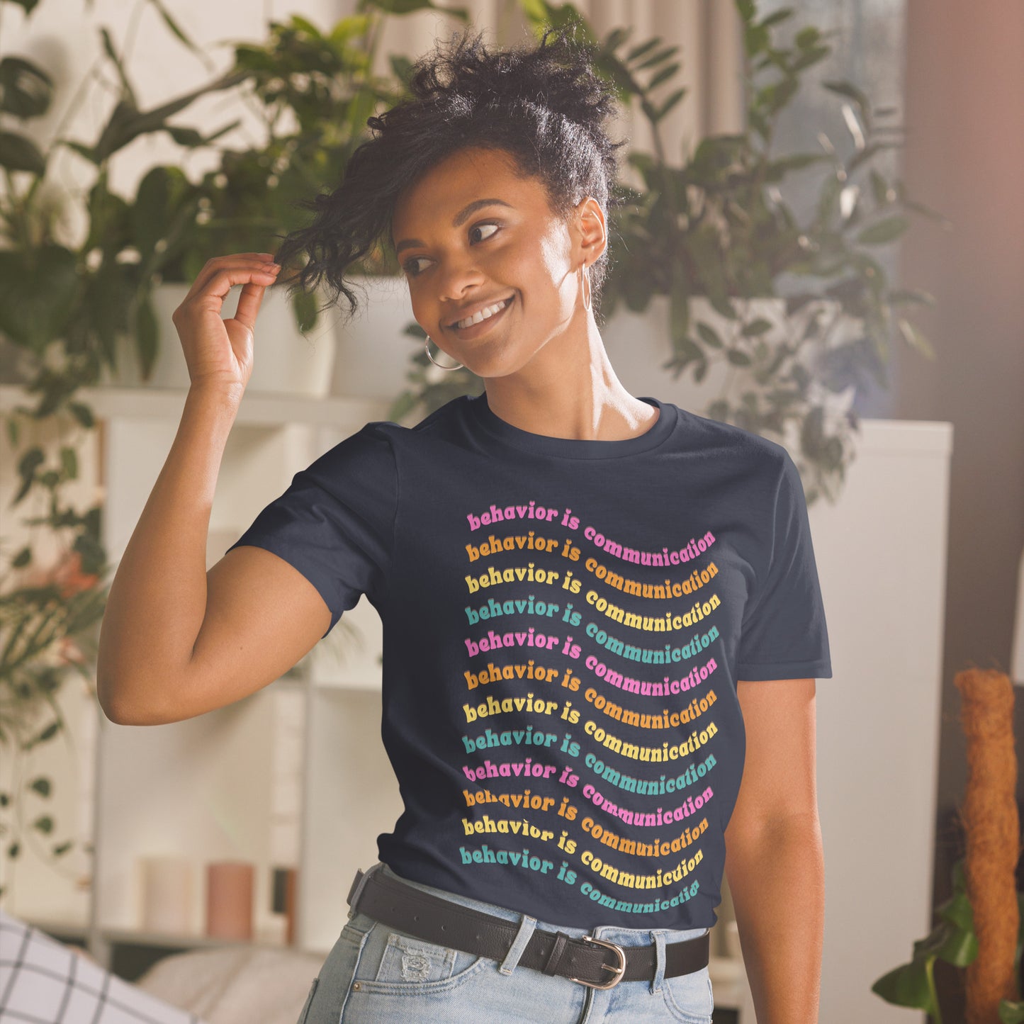 Behavior Is Communication Short-Sleeve Unisex T-Shirt